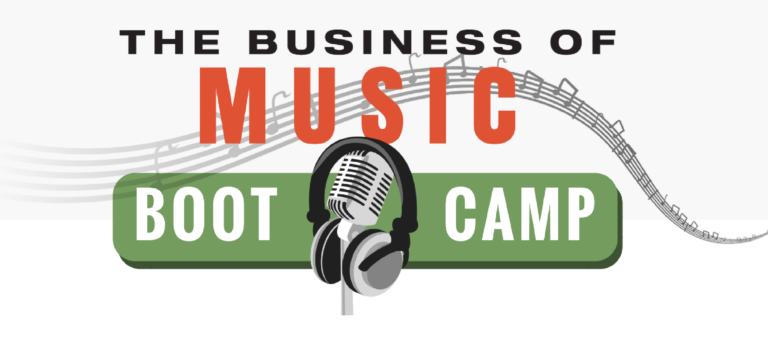 The Business of Music Boot Camp